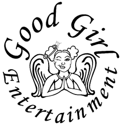 GOOD GIRL ENTERTAINMENT