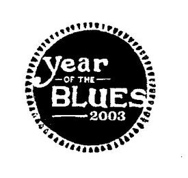 YEAR OF THE BLUES 2003