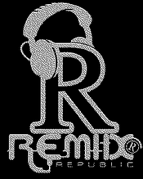 REMIIX REPUBLIC