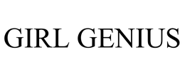 GIRL GENIUS