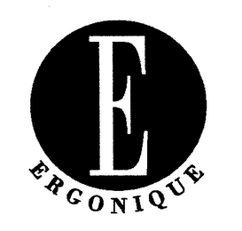 E ERGONIQUE