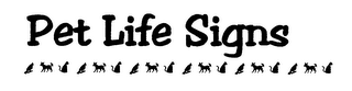 PET LIFE SIGNS
