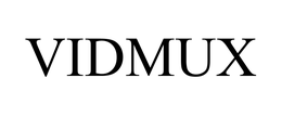 VIDMUX
