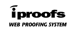 IPROOFS WEB PROOFING SYSTEM