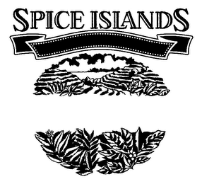 SPICE ISLANDS