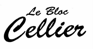 LE BLOC CELLIER