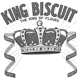 KING BISCUIT THE KING OF FLOURS