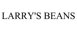 LARRY'S BEANS