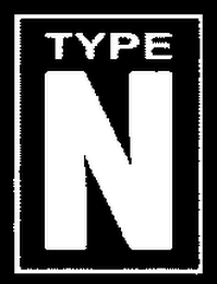 TYPE N