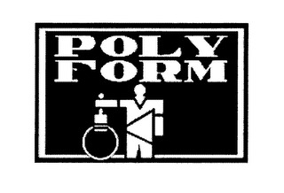 POLY FORM