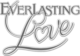 EVERLASTING LOVE