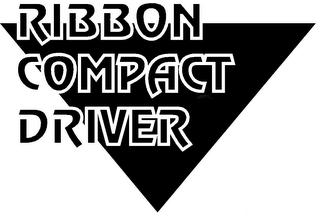 RIBBON COMPACT DRIVER