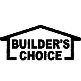 BUILDEER'S CHOICE