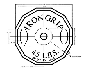 IRON GRIP 45 LBS. MADE IN U.S.A.