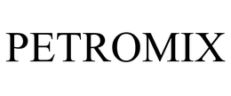 PETROMIX