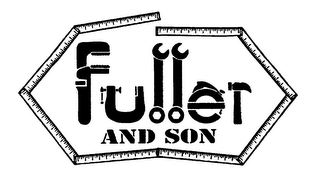 FULLER AND SON