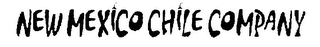 NEW MEXICO CHILE COMPANY