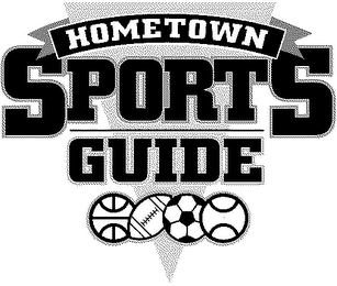 HOMETOWN SPORTS GUIDE