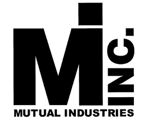 MI MUTUAL INDUSTRIES, INC.