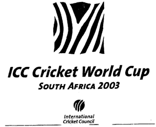 ICC CRICKET WORLD CUP SOUTH AFRICA 2003 INTERNATIONAL CRICKET COUNCIL