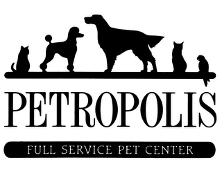 PETROPOLIS FULL SERVICE PET CENTER