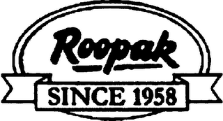 ROOPAK SINCE 1958