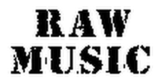 RAW MUSIC