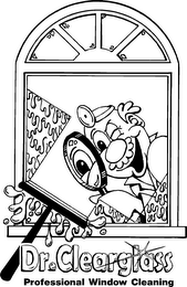 DR. CLEARGLASS PROFESSIONAL WINDOW CLEANING