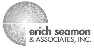 ERICH SEAMON & ASSOCIATES, INC.