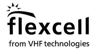 FLEXCELL FROM VHF TECHNOLOGIES