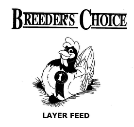 BREEDER'S CHOICE & LAYER FEED