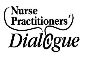 NURSE PRACTITIONERS' DIALOGUE