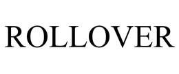 ROLLOVER