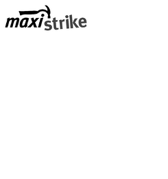 MAXISTRIKE