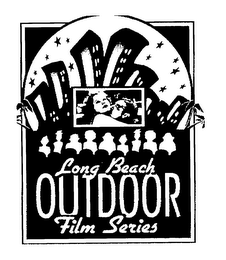 LONG BEACH OUTDOOR FILM SERIES
