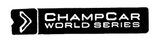 CHAMPCAR WORLD SERIES