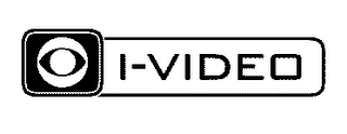 I-VIDEO