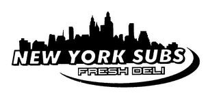 NEW YORK SUBS FRESH DELI