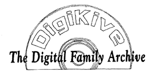 DIGIKIVE THE DIGITAL FAMILY ARCHIVE