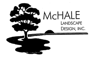 MCHALE LANDSCAPE DESIGN, INC.