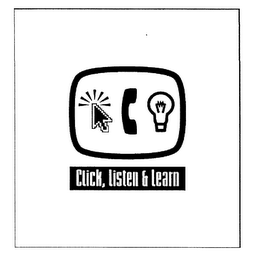 CLICK, LISTEN & LEARN