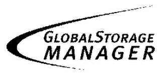 GLOBAL STORAGE MANAGER