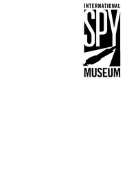 INTERNATIONAL SPY MUSEUM