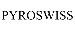 PYROSWISS
