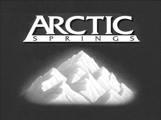 ARCTIC SPRINGS