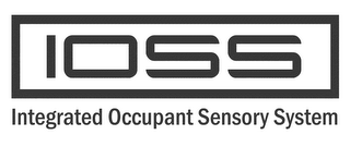 IOSS INTEGRATED OCCUPANT SENSORY SYSTEM