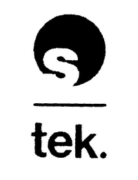 S TEK.