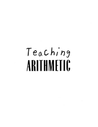 TEACHING ARITHMETIC