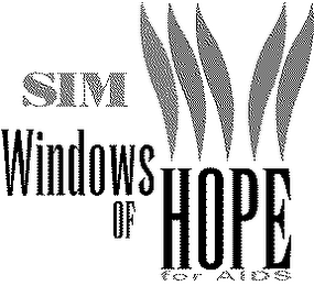 SIM WINDOWS OF HOPE FOR AIDS