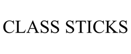 CLASS STICKS